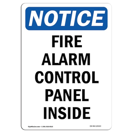 Signmission Safety Sign, OSHA Notice, 5" Height, Fire Alarm Control Panel Inside Sign, Portrait, 10PK OS-NS-D-35-V-12520-10PK
